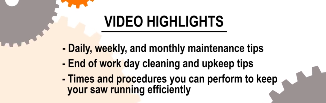 Cosen Saw Maintenance Checklist Video Highlights